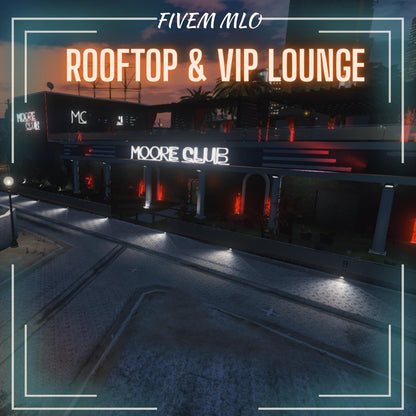 Rooftop VIP Lounge MLO, Nightclub Interior, Roleplay Venue Map