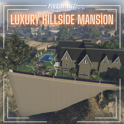 Hillside Mansion MLO, Estate Property Map, Pool House Roleplay Home